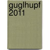 Guglhupf 2011 by Unknown