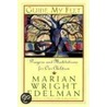 Guide My Feet by Marian Wright Edelman