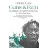 Guns And Rain door David Lan