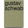 Gustav Schwab by Karl Klüpfel