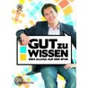 Gut zu wissen by Dominik Bachmair