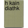H Kain Diathk by Johannes Leusden
