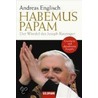 Habemus Papam by Andreas Englisch