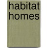 Habitat Homes by Jean Feldman