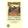 Hadschi Murat by Leo N. Tolstoy