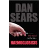 Haemoglobisis by Dan Sears