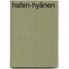 Hafen-Hyänen by Jerry Cotton