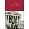 Hagars Kinder by Edward P. Jones