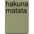 Hakuna Matata