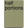 Half Portions door Company Life Publishing