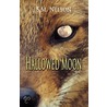 Hallowed Moon by S.M. Nelson