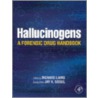 Hallucinogens by Richard Laing