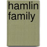 Hamlin Family by Henry Franklin Andrews