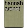 Hannah Arendt by Hans-Martin Schönherr-Mann