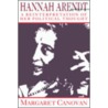 Hannah Arendt by Margaret Canovan