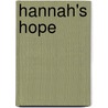 Hannah's Hope door Karen Kingsbury
