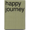 Happy Journey by Thornton Wilder