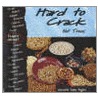 Hard To Crack door Meredith Sayles Hughes