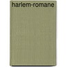 Harlem-Romane door Chester Himes