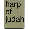 Harp of Judah door Judah