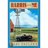Harris And Me by Gary Paulsen