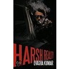 Harsh Reality door Evasha Kumar