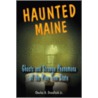 Haunted Maine door Charles A. Stansfield