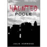 Haunted Poole door Julie Harwood