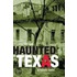 Haunted Texas