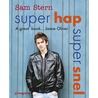 Super hap super snel