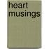 Heart Musings