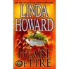 Heart Of Fire by Linda Howard