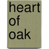 Heart of Oak door Onbekend