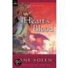 Heart's Blood door Jane Yolen
