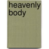 Heavenly Body door Takashi Kanzaki