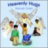 Heavenly Hugs
