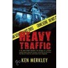 Heavy Traffic door Ken Merkley