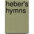 Heber's Hymns