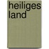 Heiliges Land