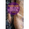 Heldensterben door Christine Grän