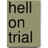 Hell on Trial