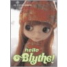 Hello Blythe! by Gina Garan