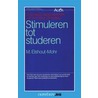 Stimuleren tot studeren door M. Elshout-Mohr