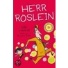 Herr Röslein by Silke Lambeck