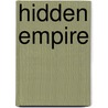 Hidden Empire door Orson Scott Card