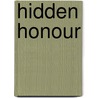 Hidden Honour by Anne Stuart