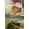 Hideaway Home by Hannah Alexander