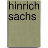 Hinrich Sachs door Onbekend