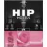 Hip Hotels Uk door Herbert Ypma