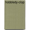 Hobbledy-Clop door Pat Brisson
